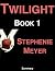 Twilight (The Twilight Saga...
