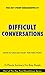 Difficult Conversations: Ho...