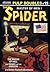 Girasol Pulp Doubles Vol. 15: The Spider - The Mayor of Hell & Fangs of the Dragon