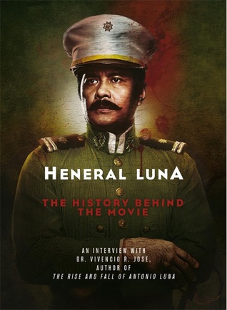 Heneral Luna: The Story Behind the Movie (Paperback)