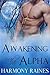 Awakening the Alpha (Wolf Valley Raiders #4)