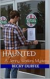 Haunted (Jenny Watkins Mystery, #8)