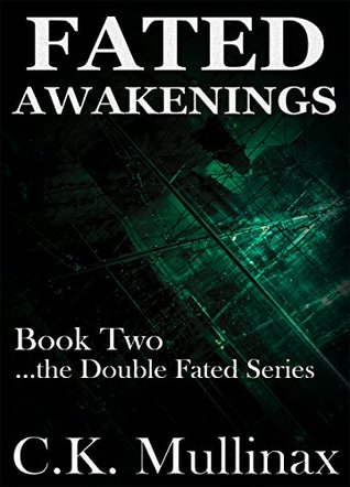 Fated Awakenings (Book Two) (...the Double Fated Series 2)
