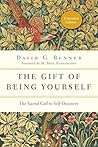 The Gift of Being...