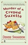 Murder of a Creped Suzette by Denise Swanson