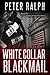 White Collar Blackmail
