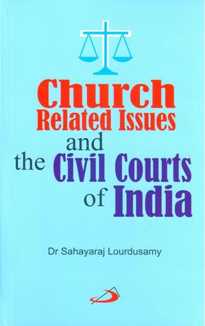 Church Related Issues and the Civil Courts of India