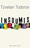 Insoumis by Tzvetan Todorov