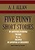 Five Funny Short Stories