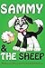 Sammy & The Sheep (Adventures Of Sammy The Sheep Dog, #2)