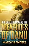 The Challengers and the Treasures of Danu