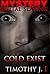 Cold Exist (Brutal Slaying #1)