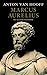 Marcus Aurelius by Anton van Hooff