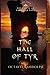 The Hall of Tyr (Circle of Ceridwen Saga, #4)