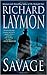 Savage by Richard Laymon