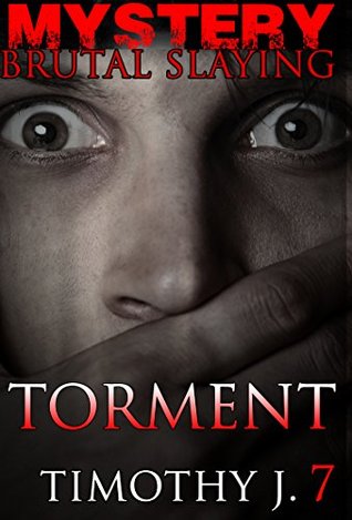 Torment (Brutal Slaying #7)