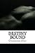 Destiny Bound: Love in War
