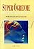 Süper Öğrenme "Kolay ve Hızlı Öğrenme Yöntemi" by Sheila Ostrander