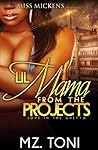 Love In The Ghetto (Lil Mama In The Projects #1) Love In The Ghetto (Lil Mama In The Projects #1)