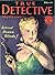True Crime Mystery March 1930 (True Crime Magazine Book 10)