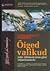 Õiged valikud