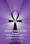 Astara's Book of Life - 1st Degree (Complete): The Journey of Becoming - Traveling the Sea of Forces (Astara's Book of Life - All Degrees) Book cover for Astara's Book of Life - 1st Degree (Complete): The Journey of Becoming - Traveling the Sea of Forces (Astara's Book of Life - All Degrees)
