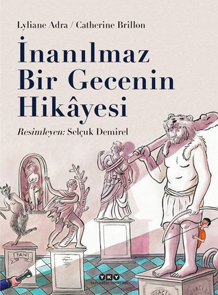 İnanılmaz Bir Gecenin Hikâyesi (Paperback)