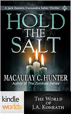 Hold the Salt (Jack Daniels and Associates)