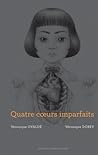 Quatre coeurs imparfaits by Véronique Ovaldé