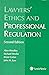 Lawyer's Ethics and Profess...
