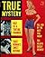 True Mystery August 1957 (True Crime Magazine Book 7)
