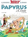 Le Papyrus de César by Jean-Yves Ferri