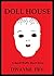 Doll House (A Spirit Bluff Short Story)