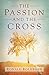 The Passion and the Cross
