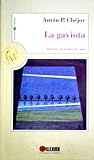 La gaviota by Anton Chekhov