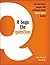 It Begs the Question - Learn how the best managers drive performance through Question-Centric Coaching