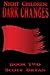 Night Children: Dark Changes