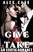 Give and Take: An Erotic Romance