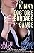 The Kinky Doctor's Bondage Games: Medical BDSM