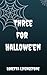 Three for Hallowe'en