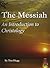 The Messiah: An Introduction to Christology