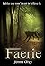 Faerie (Faerie, #1)