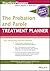 The Probation and Parole Treatment Planner, with DSM 5 Updates (PracticePlanners)