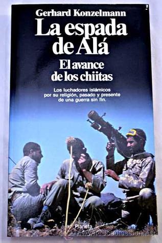 La espada de Alá. El avance de los chiitas