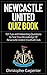 Newcastle United Quiz Book:...
