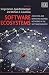 Software Ecosystems: Analyzing and Managing Business Networks in the Software Industry