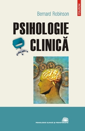 Psihologie clinica. De la initiere la cercetare