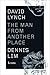 David Lynch: The Man from Another Place (Icons)