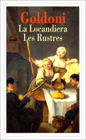 La Locandiera / Les Rustres (Mass Market Paperback)