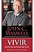 Vivir Intencionalmente: Escoja una vida relevante (Spanish Edition)